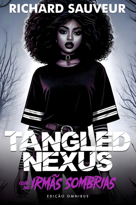 Knjiga Tangled Nexus Richard Sauveur