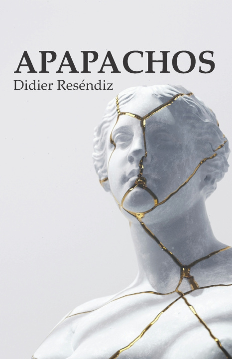 Kniha APAPACHOS Didier Reséndiz
