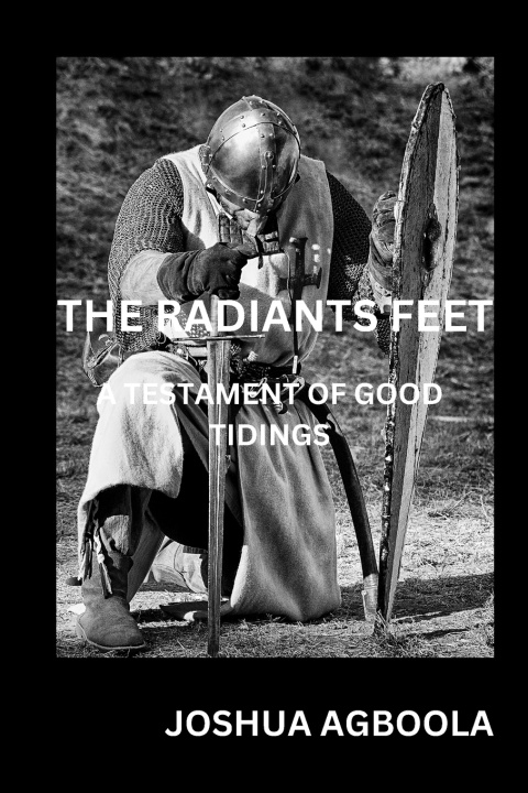 Kniha THE RADIANTS FEET JOSHUA AGBOOLA