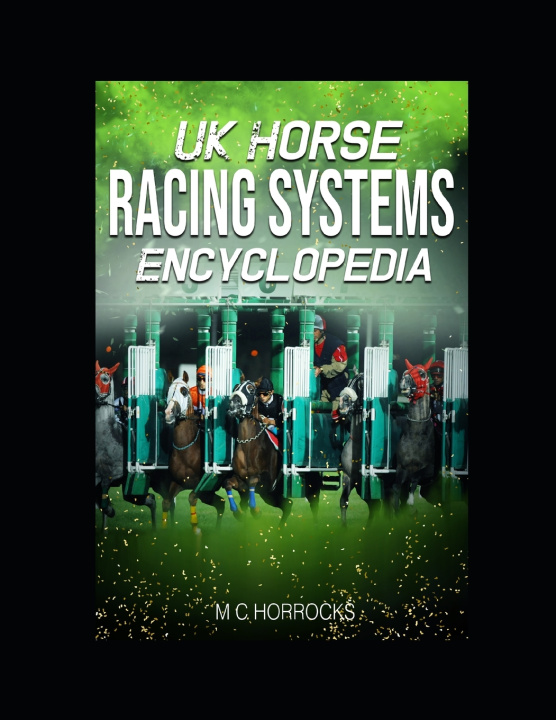 Knjiga UK Horse Racing Systems Encyclopedia M C Horrocks