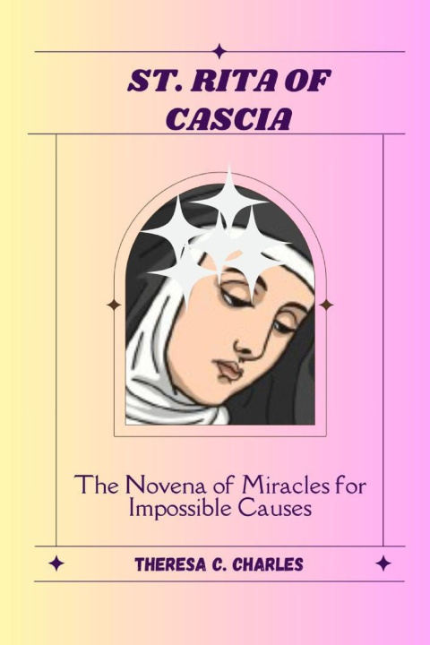 Kniha St. Rita of Cascia Theresa C. Charles