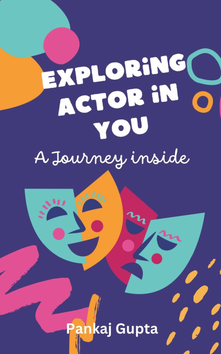 Βιβλίο Exploring Actor in You Pankaj Gupta