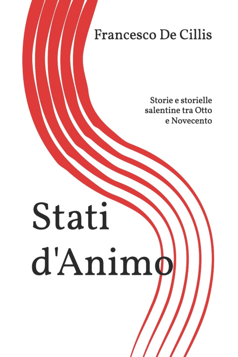 Kniha Stati d'Animo Francesco De Cillis