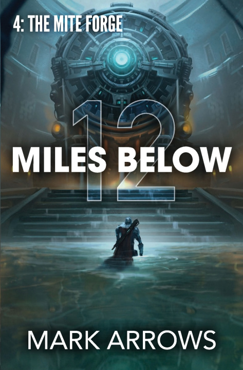 Könyv 12 Miles Below IV Mark Arrows