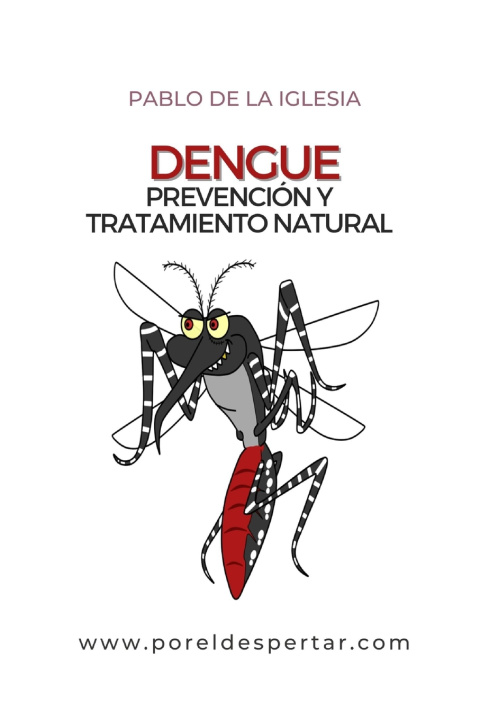 Kniha DENGUE Pablo de la Iglesia