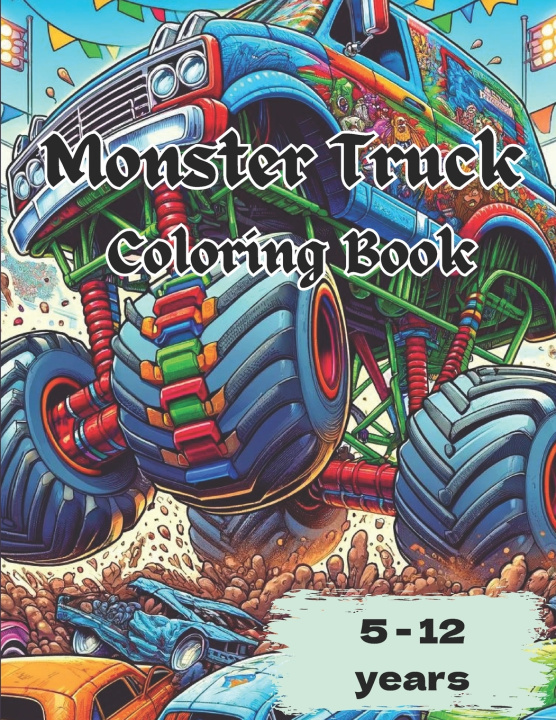 Knjiga Monster Truck Mania Meher Negar Rifa