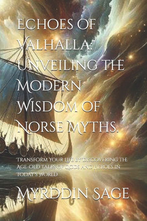 Knjiga Echoes of Valhalla Myrddin Sage