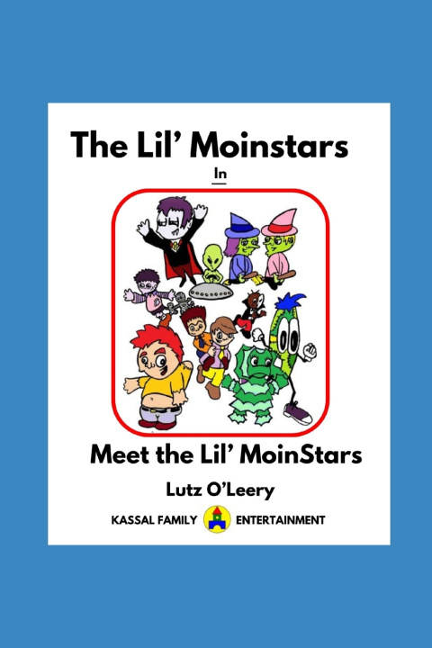 Knjiga Lil' MoinStars in Meet the Lil' MoinStars Lutz O' Leery