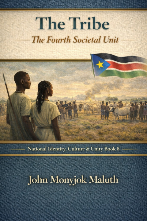 Kniha The Tribe John Monyjok Maluth