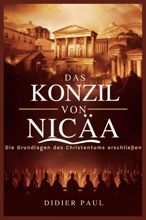 Kniha Das Konzil von Nicäa Didier Paul