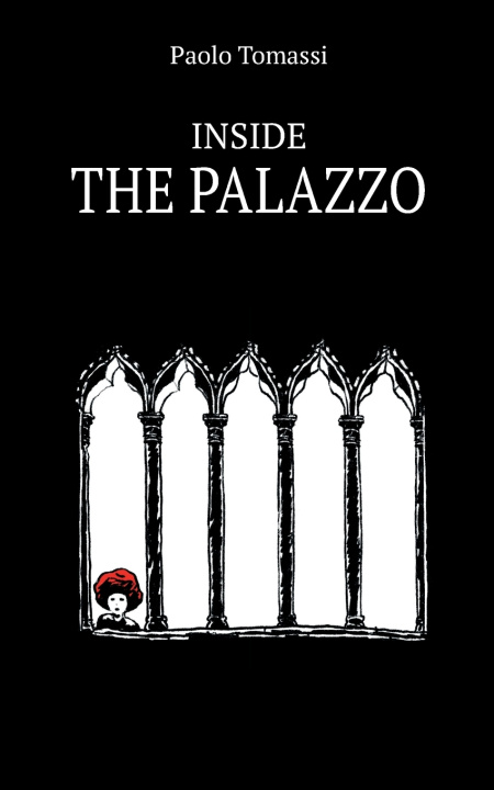 Kniha INSIDE THE PALAZZO Paolo Tomassi