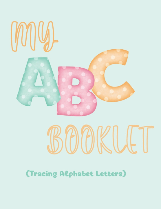 Knjiga My ABC Activity Book Jasmin Bloom