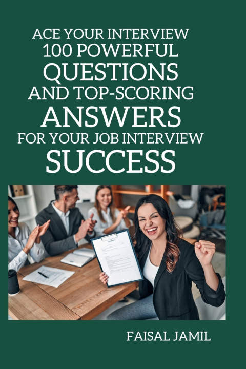 Kniha Ace Your Interview FAISAL JAMIL