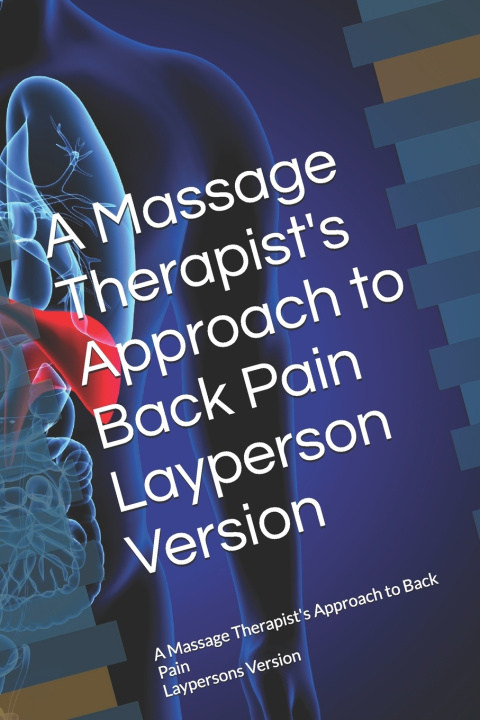 Kniha Mastering Hip Massage Mark Senzig