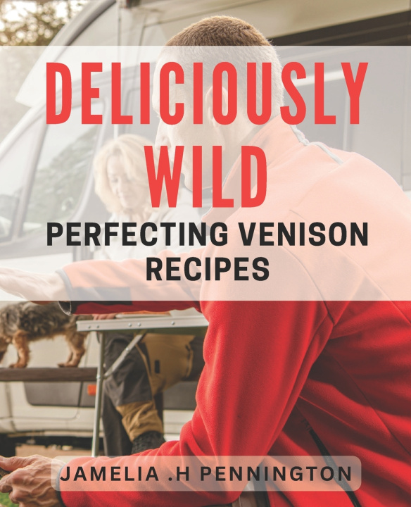 Könyv Deliciously Wild Jamelia .H Pennington