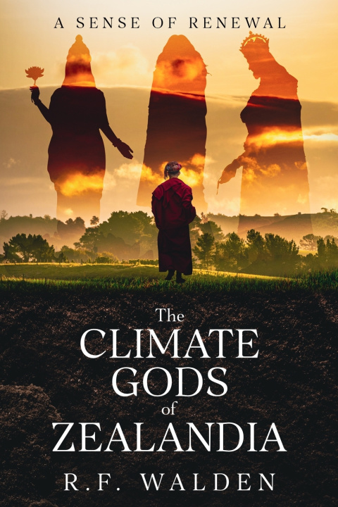 Libro The Climate Gods of Zealandia R.F. Walden