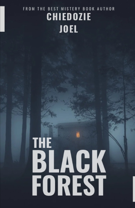 Libro THE BLACK FOREST CHIEDOZIE JOEL