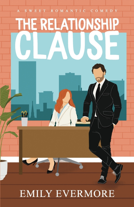 Kniha The Relationship Clause Emily Evermore