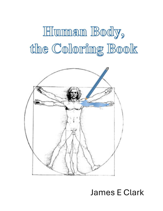 Knjiga Human Body, The Coloring Book James Clark