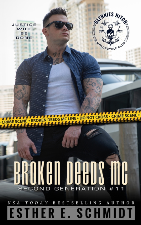 Kniha Broken Deeds MC Esther E. Schmidt