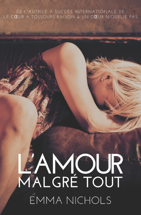 Knjiga L'Amour Malgré Tout Emma Nichols