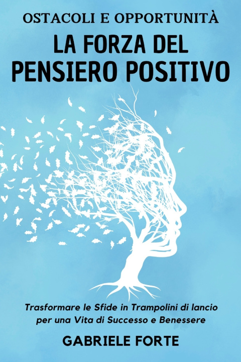 Libro Ostacoli e Opportunità Gabriele Forte