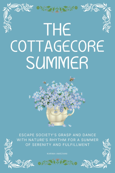Libro The Cottagecore Summer Karima Ameziani
