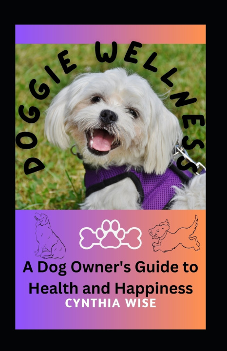 Libro Doggie Wellness Cynthia Wise