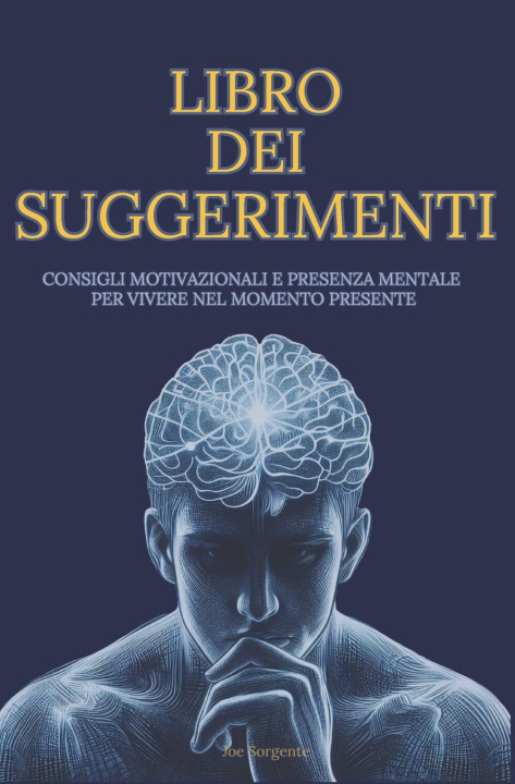 Knjiga LIBRO DEI SUGGERIMENTI Joe Sorgente
