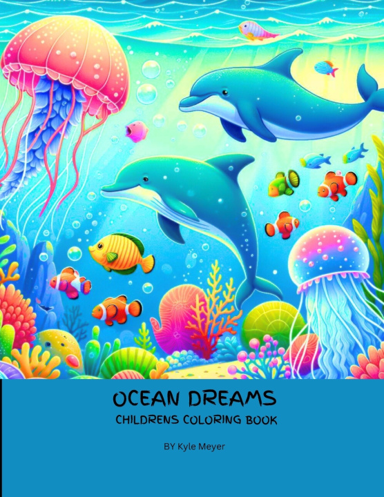 Kniha OCEAN DREAMS Kyle Meyer