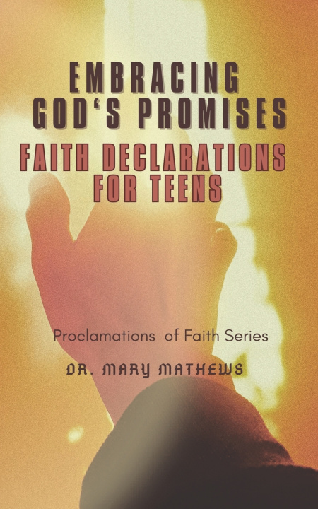Knjiga Embracing God's Promises Mary Mathews