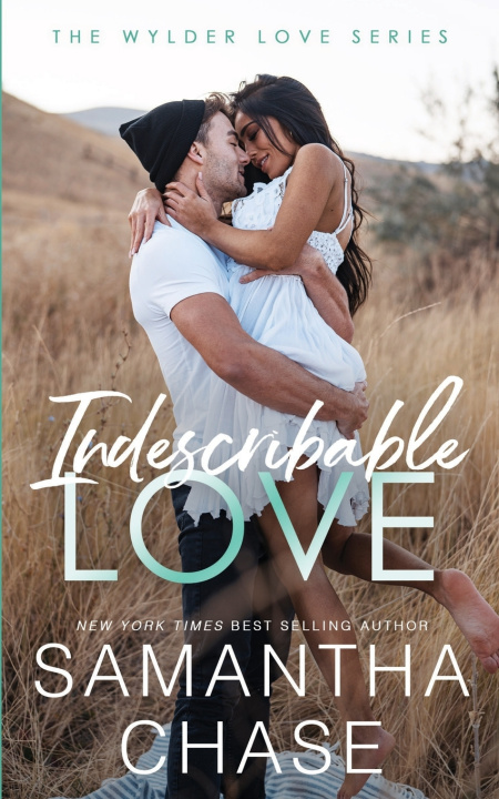Kniha Indescribable Love Samantha Chase