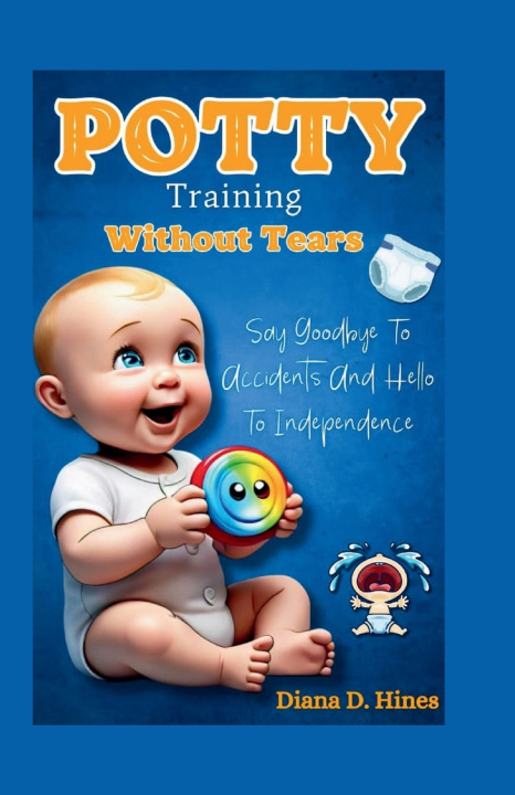 Könyv POTTY TRAINING WITHOUT TEARS DIANA D HINES