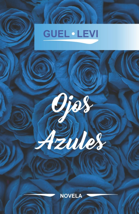 Kniha OJOS AZULES GUEL LEVI