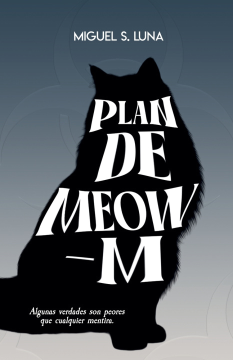 Kniha Plandemeowm Bryan Miguel Suarez Luna