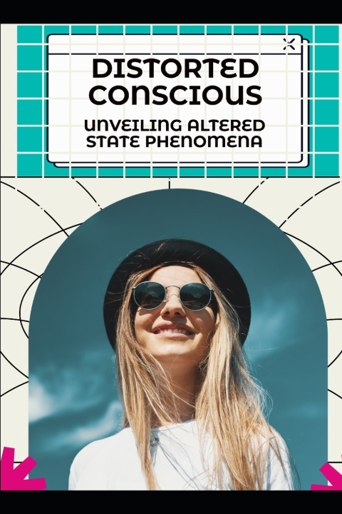 Kniha Distorted Conscious Aurora T. Huntington