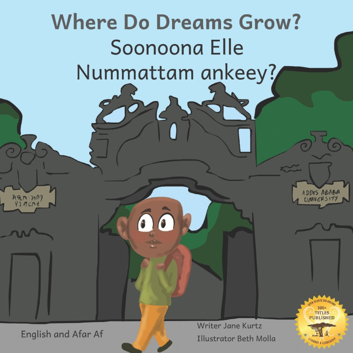 Kniha Where Do Dreams Grow? Ready Set Go Books