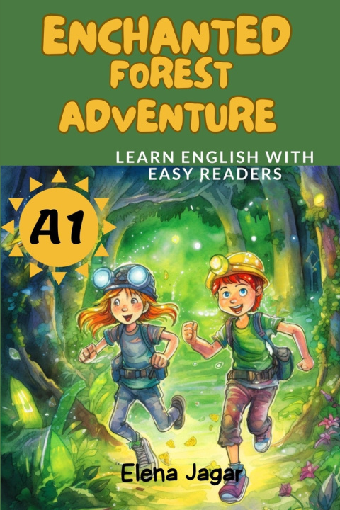Knjiga Enchanted Forest Adventure A1 Elena Jagar