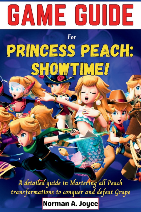 Kniha Game guide for PRINCESS PEACH Norman A. Joyce