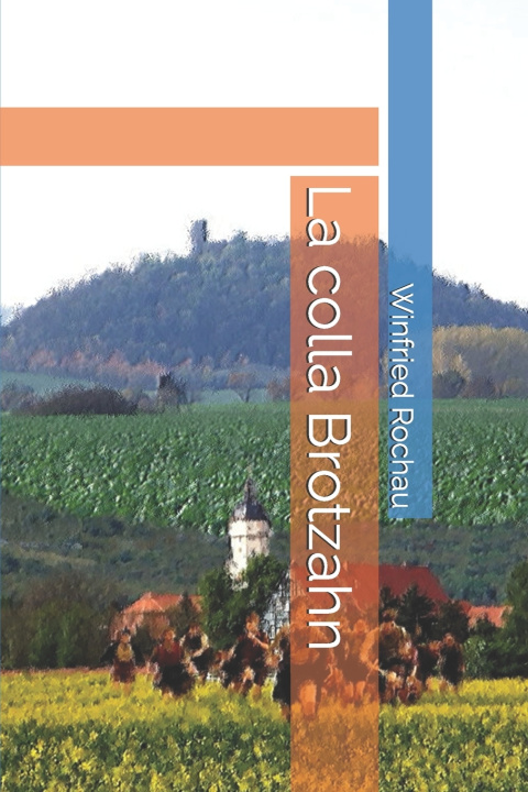 Kniha La colla Brotzahn Winfried Schäfer Rochau