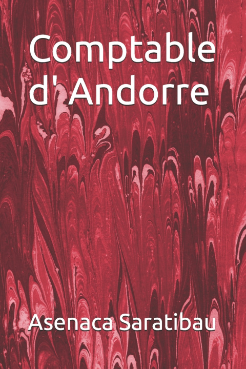 Kniha Comptable d' Andorre Asenaca Saratibau