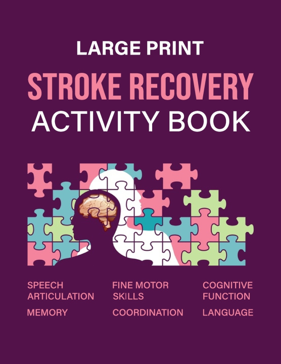 Knjiga Stroke Recovery Activity Book Tilriudprew Wokolivor