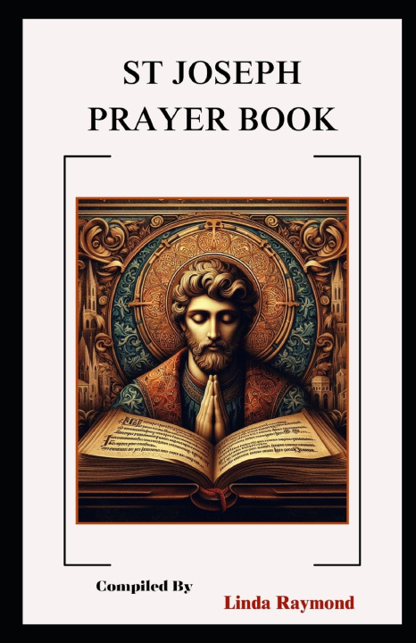 Knjiga St Joseph Prayer Book Linda Raymond