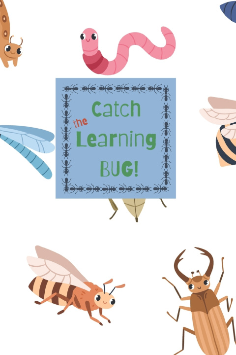 Könyv Catch the Learning BUG! Spring