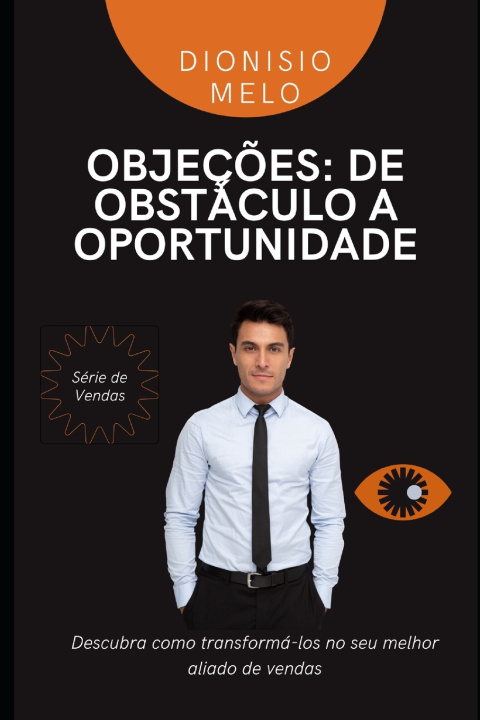 Kniha Objeções Dionisio Melo