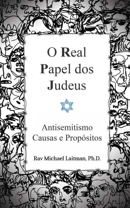 Buch O Real Papel dos Judeus Michael Laitman PhD