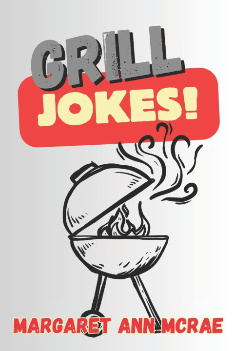 Libro Grill Jokes Margaret Ann McRae
