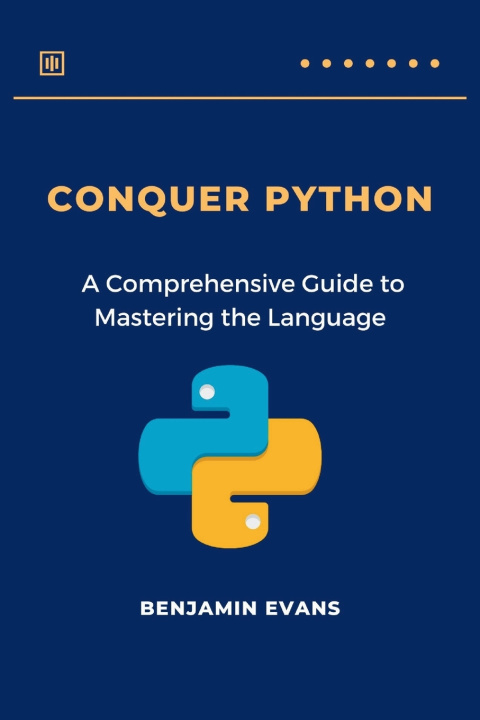 Kniha Conquer Python Benjamin Evans