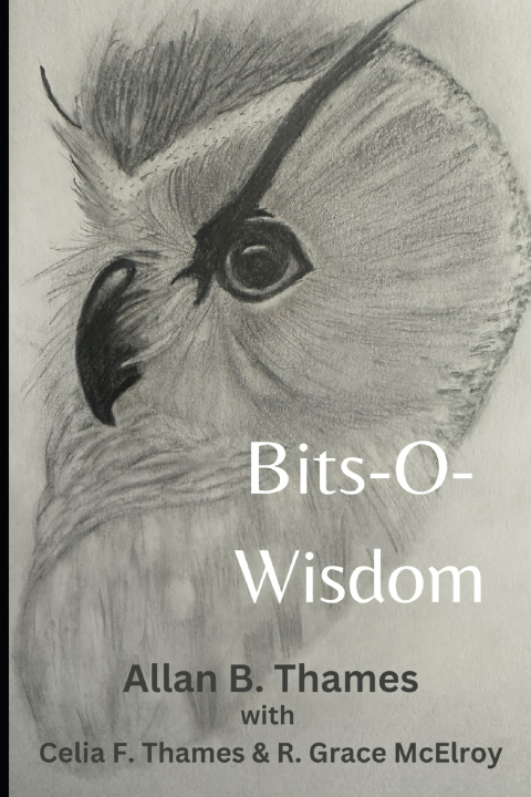 Kniha Bits-O-Wisdom Celia F. Thames