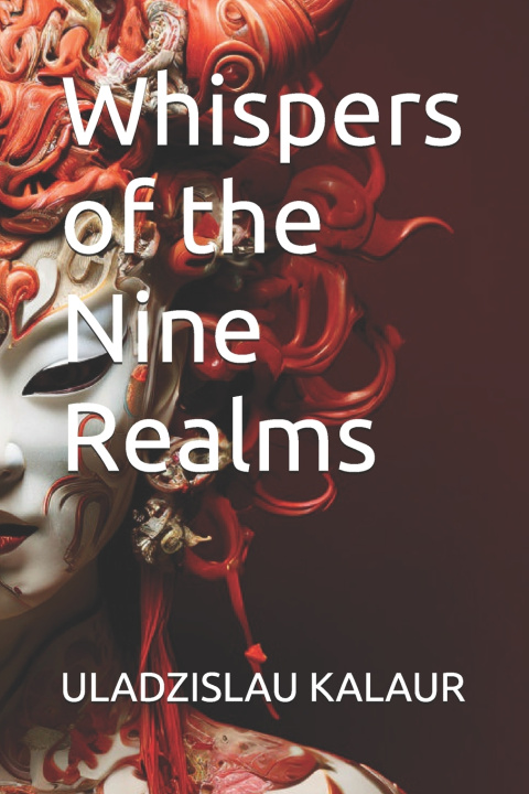 Libro Whispers of the Nine Realms ULADZISLAU KALAUR